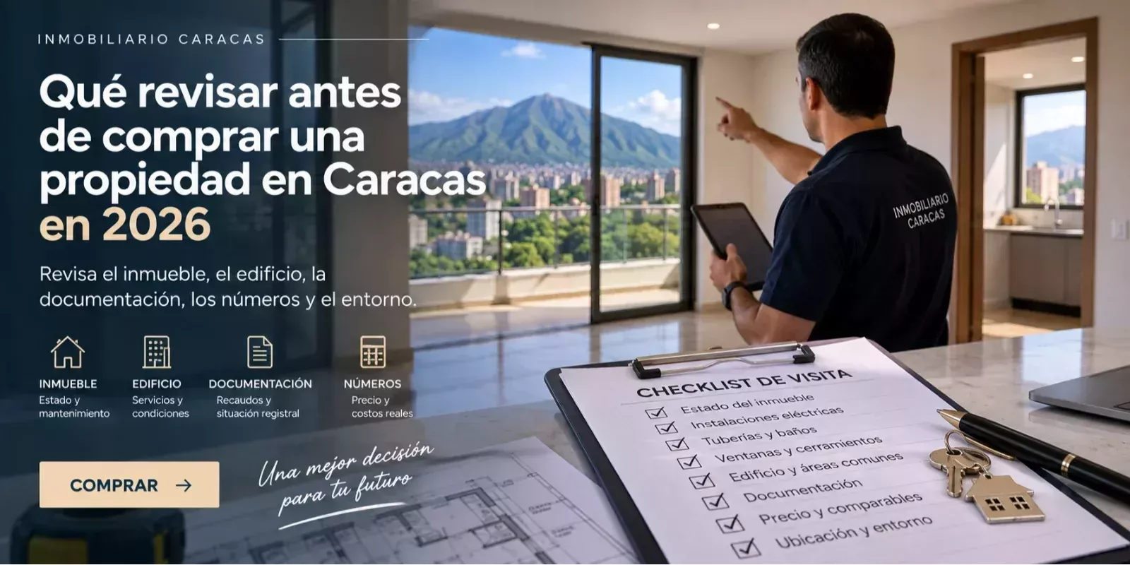 Qué revisar antes de comprar una propiedad en Caracas en 2026