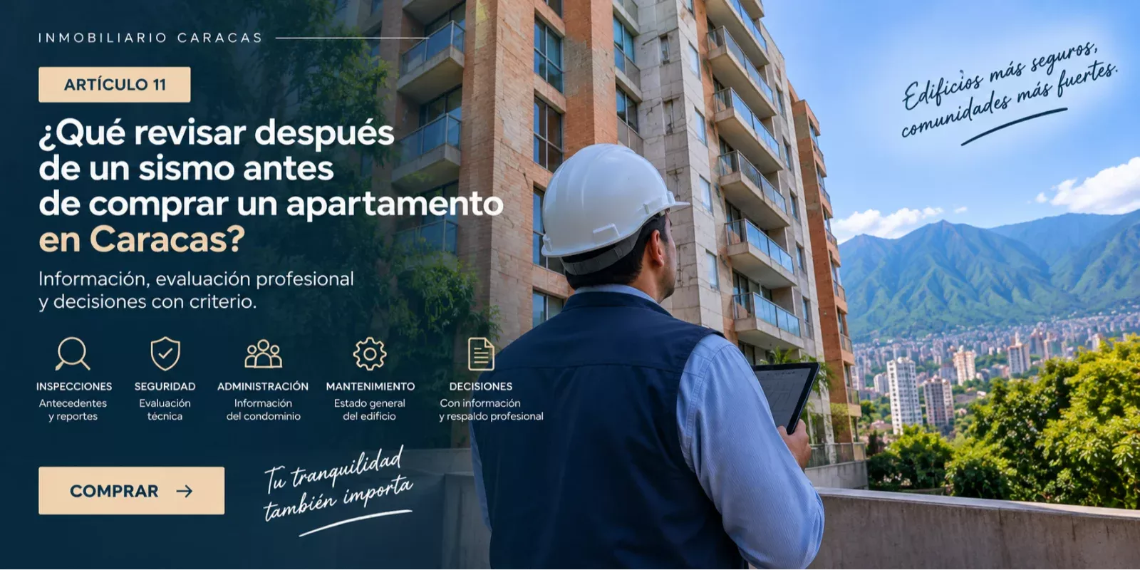 ¿Qué revisar después de un sismo antes de comprar un apartamento en Caracas?
